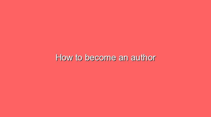how to become an author 9610