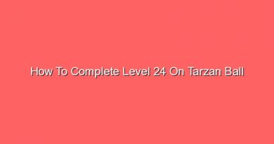 how to complete level 24 on tarzan ball 16369