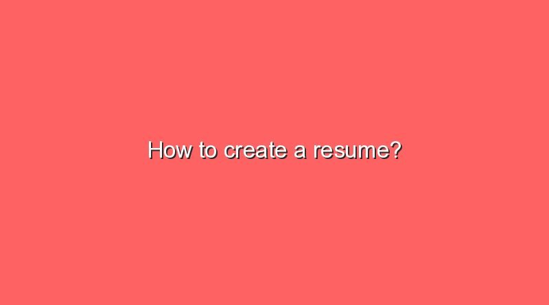 how to create a resume 5741