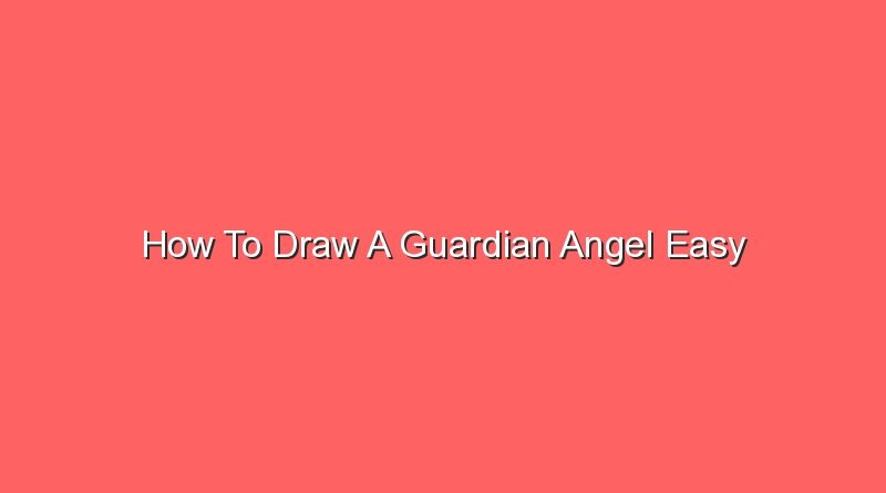 how to draw a guardian angel easy 16505