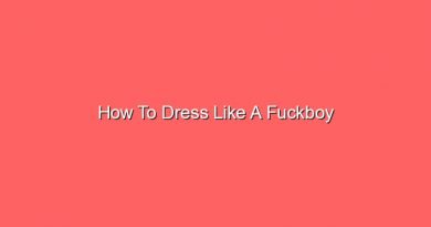 how to dress like a fuckboy 17887