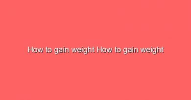 how to gain weight how to gain weight 8421