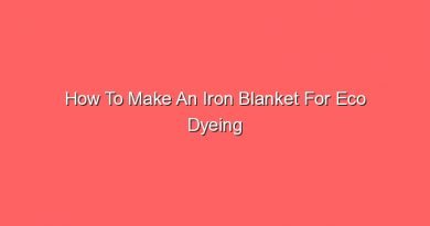 how to make an iron blanket for eco dyeing 16882