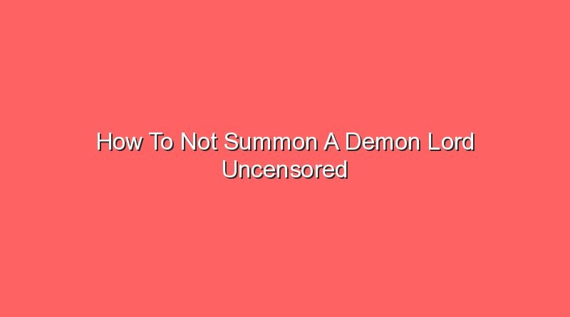 how to not summon a demon lord uncensored 13133