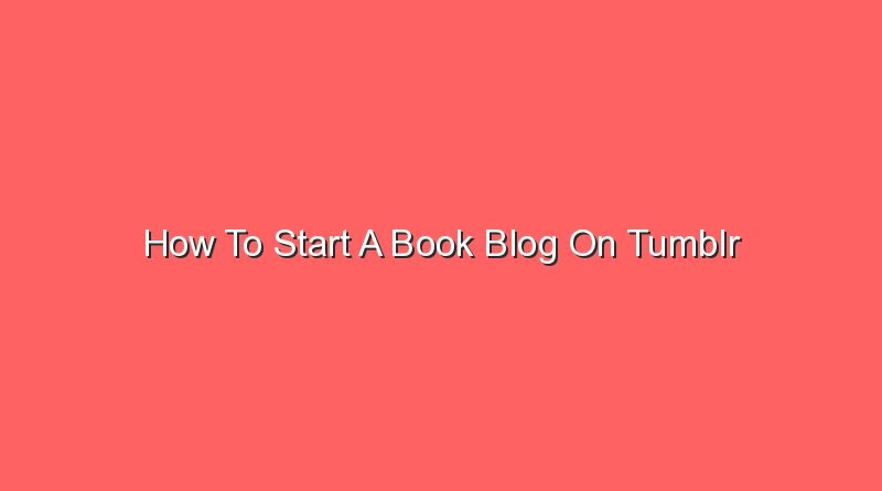 how to start a book blog on tumblr 20829