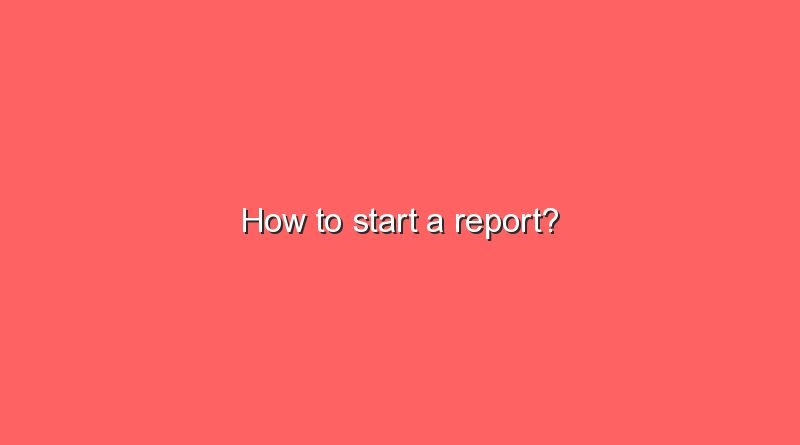 how to start a report 7736