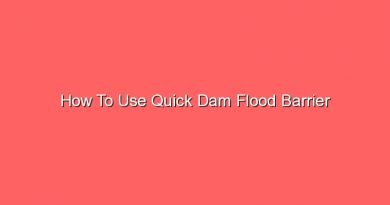 how to use quick dam flood barrier 20985
