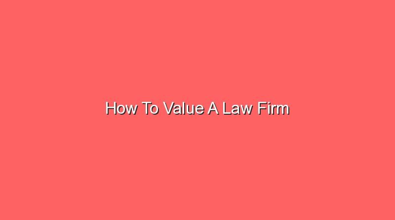 how to value a law firm 12815