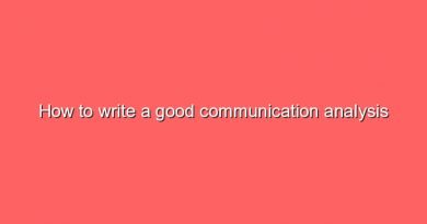 how to write a good communication analysis 7276