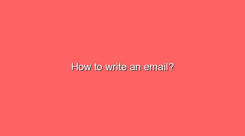 how to write an email 11016
