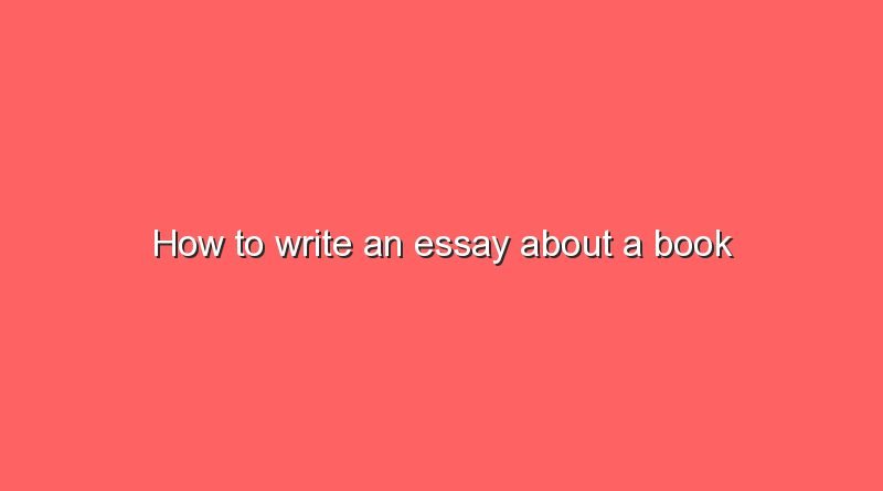how to write an essay about a book 10004