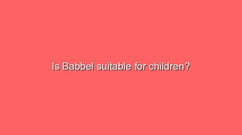 is babbel suitable for children 10083