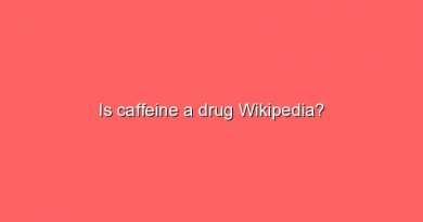 is caffeine a drug wikipedia 7845