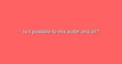 is it possible to mix water and oil 5280