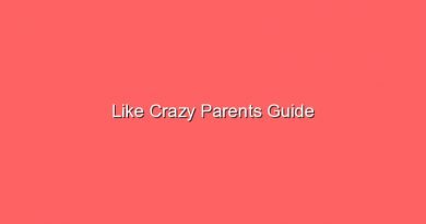 like crazy parents guide 17650