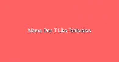 mama don t like tattletales 17670