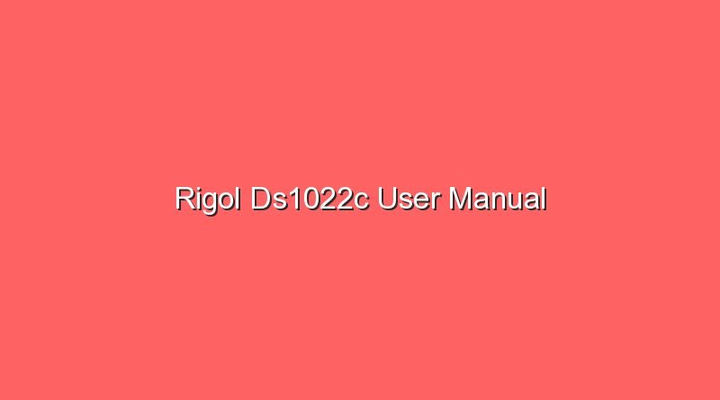 rigol ds1022c user manual 17075