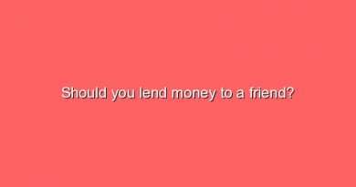 should you lend money to a friend 8658