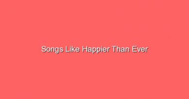 songs like happier than ever 17308