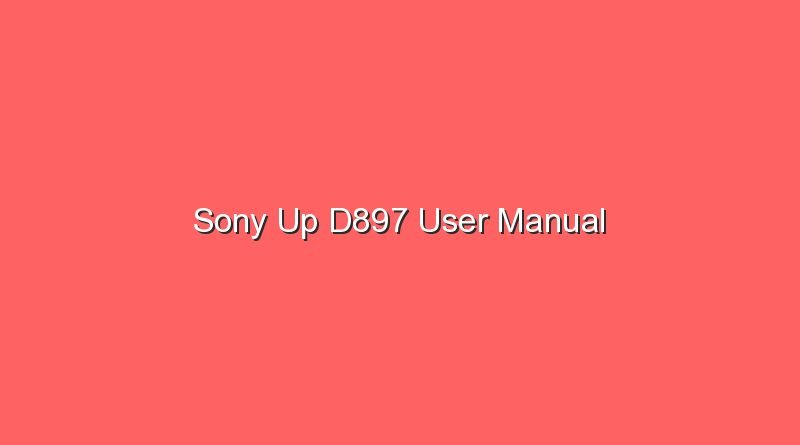 sony up d897 user manual 17007