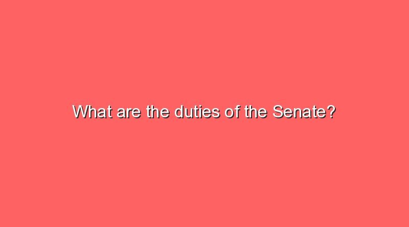 what are the duties of the senate 8644