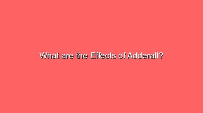 what are the effects of adderall 7269