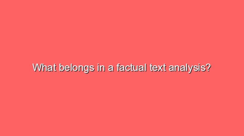 what belongs in a factual text analysis 6721