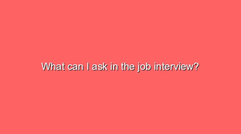 what can i ask in the job interview 8646