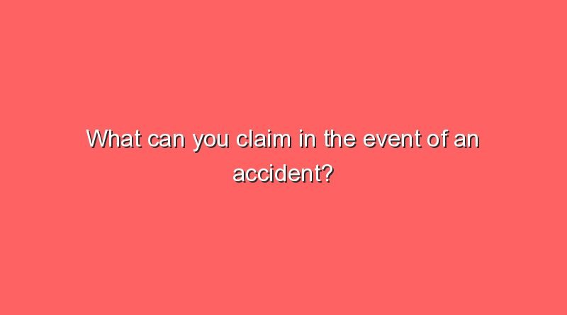 what can you claim in the event of an accident 7959