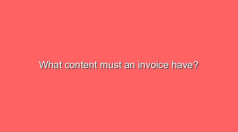 what content must an invoice have 11137