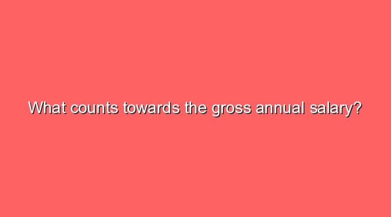 what counts towards the gross annual salary 11526