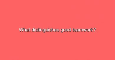 what distinguishes good teamwork 9998