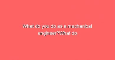 what do you do as a mechanical engineerwhat do you do as a mechanical engineer 7607
