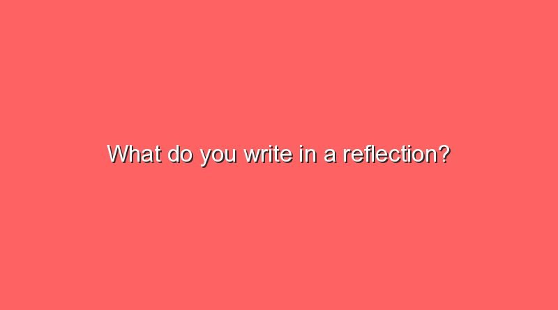 what do you write in a reflection 2 8394