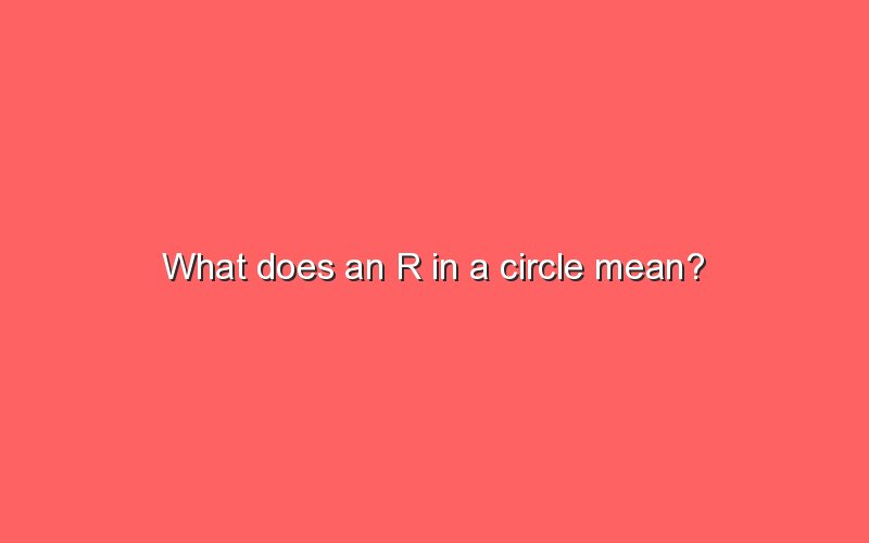 what-does-an-r-in-a-circle-mean-sonic-hours