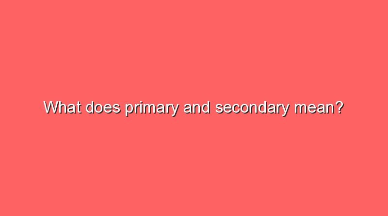 what-does-primary-and-secondary-mean-sonic-hours