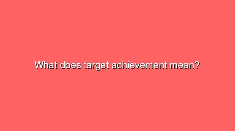 what does target achievement mean 8868