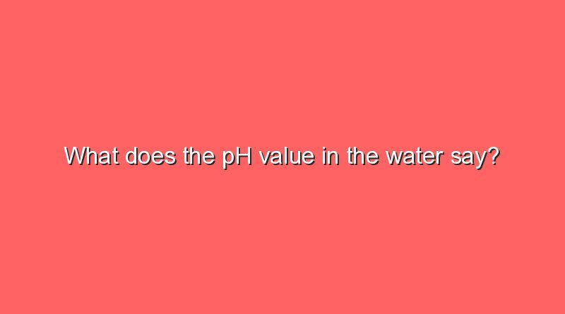 what does the ph value in the water say 10283