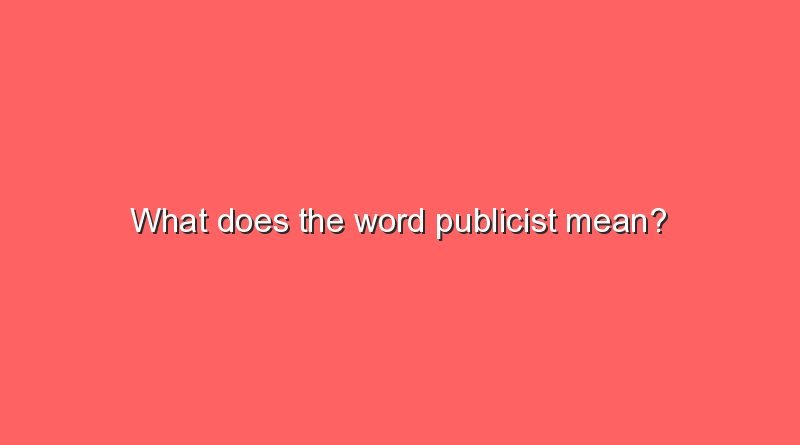 what does the word publicist mean 5285