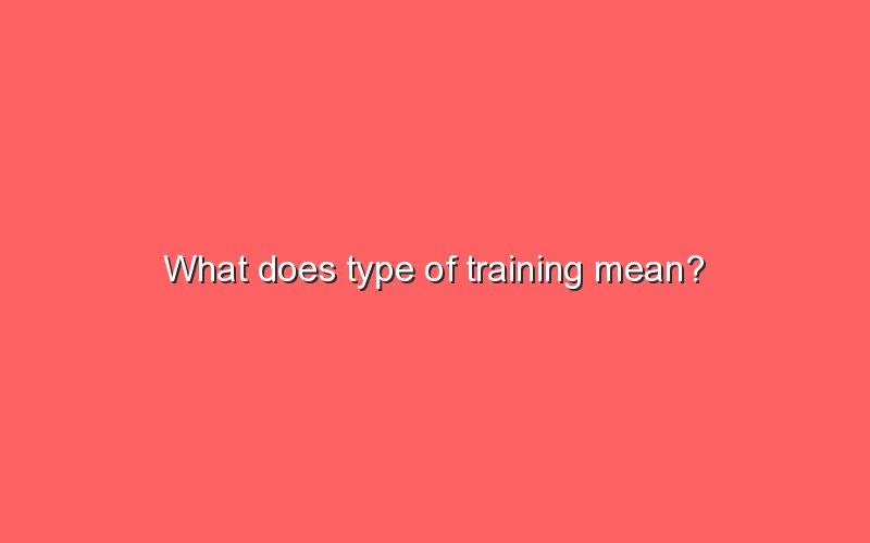 what-does-type-of-training-mean-sonic-hours