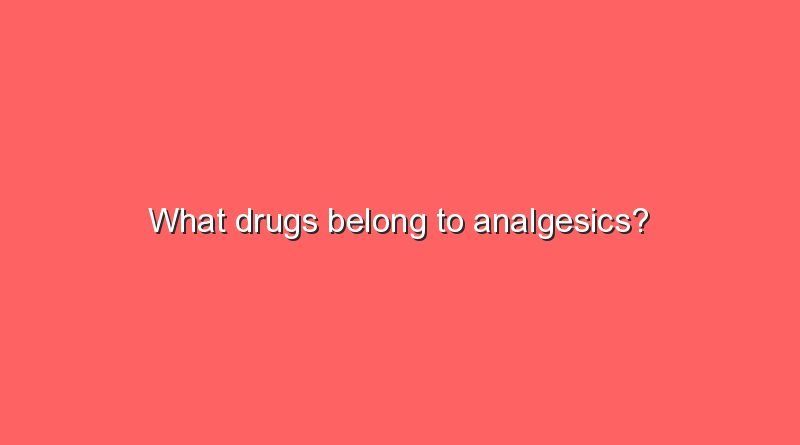 what drugs belong to analgesics 8026