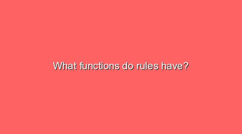 what functions do rules have 10541