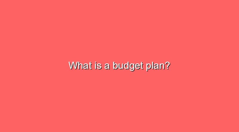 what is a budget plan 10600