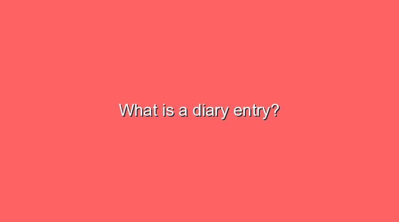 what is a diary entry 7973