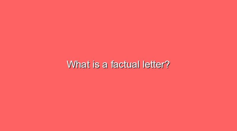 what is a factual letter 10461