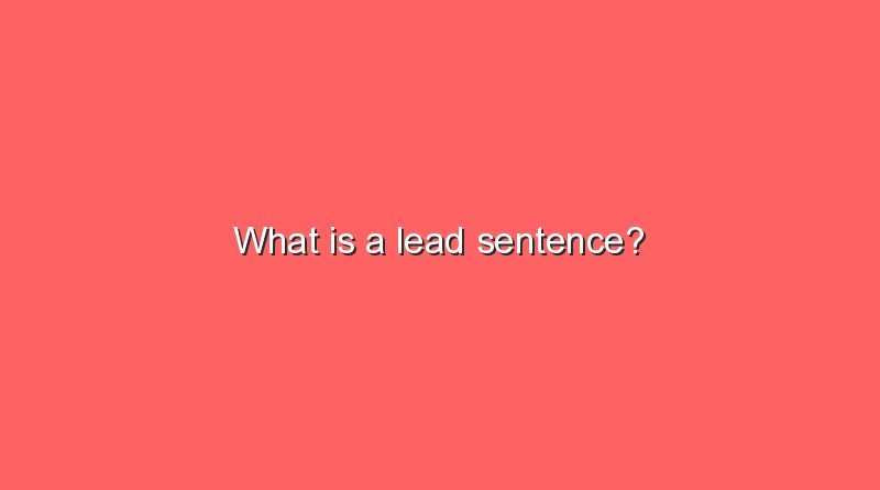 what is a lead sentence 9477