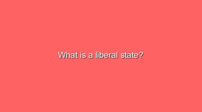 what is a liberal state 10185
