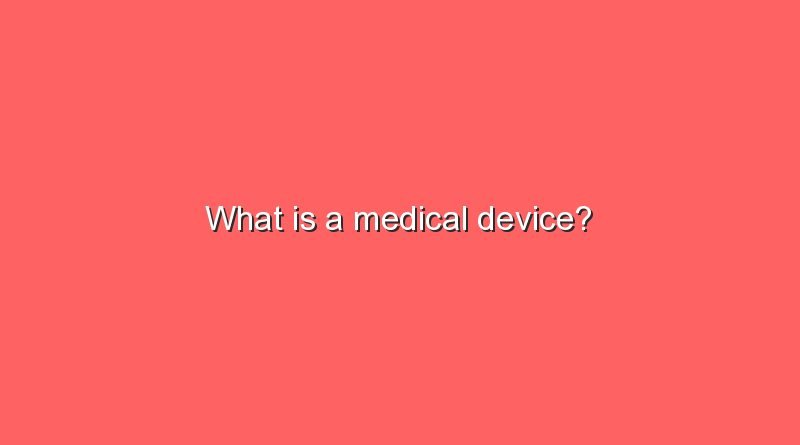 what is a medical device 15603