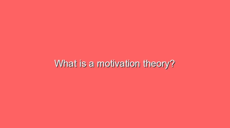 what is a motivation theory 10129