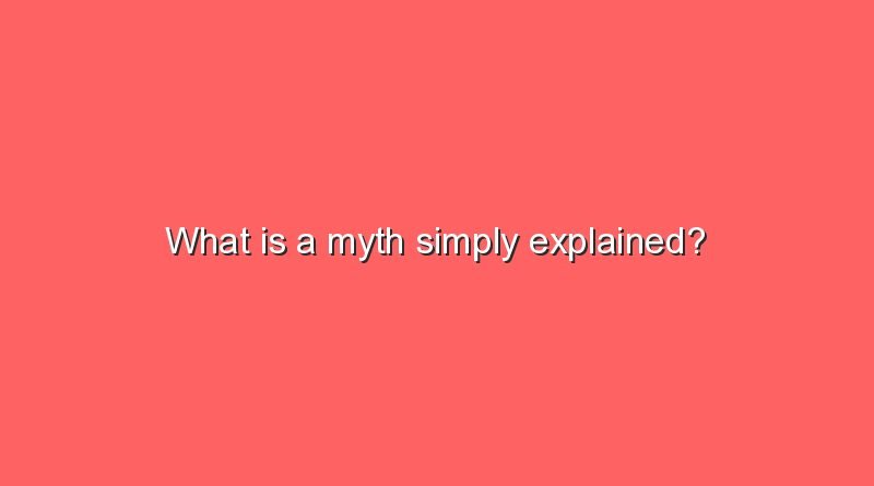 what is a myth simply explained 10824